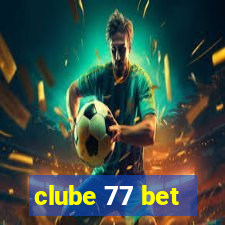 clube 77 bet